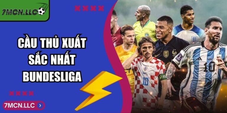 Cầu Thủ Xuất Sắc Nhất Bundesliga Qua Từng Thời Kỳ 7M 6 Cầu Thủ Xuất Sắc Nhất Bundesliga Qua Từng Thời Kỳ 7M