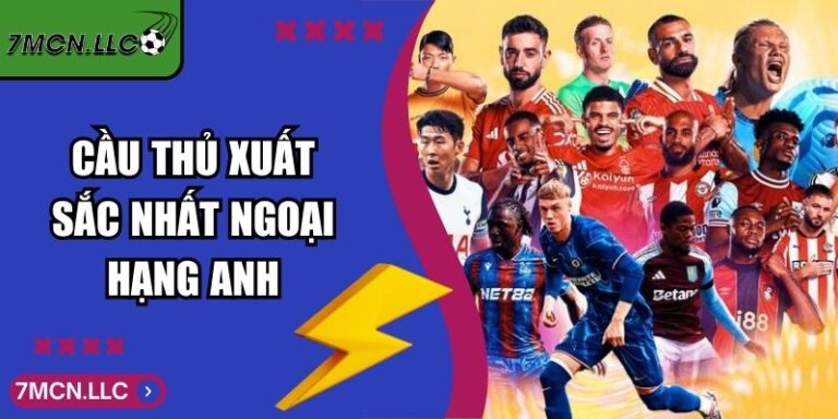 Cầu Thủ Xuất Sắc Nhất Ngoại Hạng Anh Qua Mọi Thời Kỳ 7M 8 Cầu Thủ Xuất Sắc Nhất Ngoại Hạng Anh Qua Mọi Thời Kỳ 7M